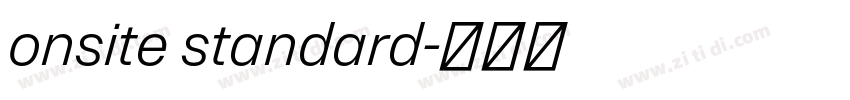 onsite standard字体转换